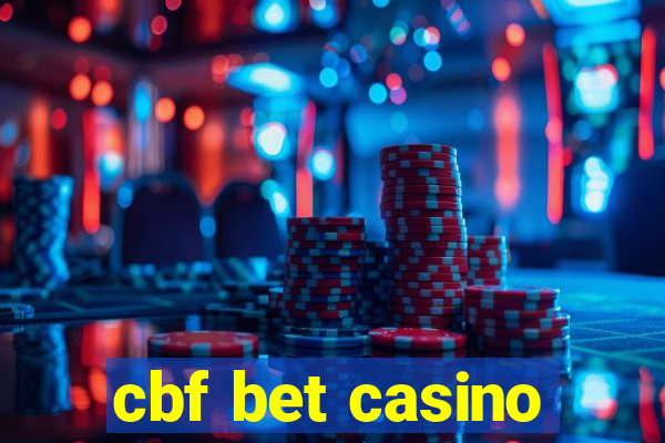 cbf bet casino